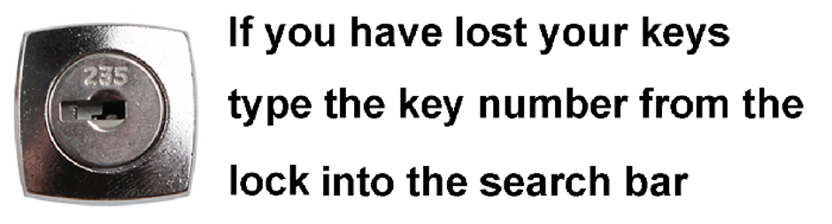 If you have lost your keys type the number from the lock into our search bar